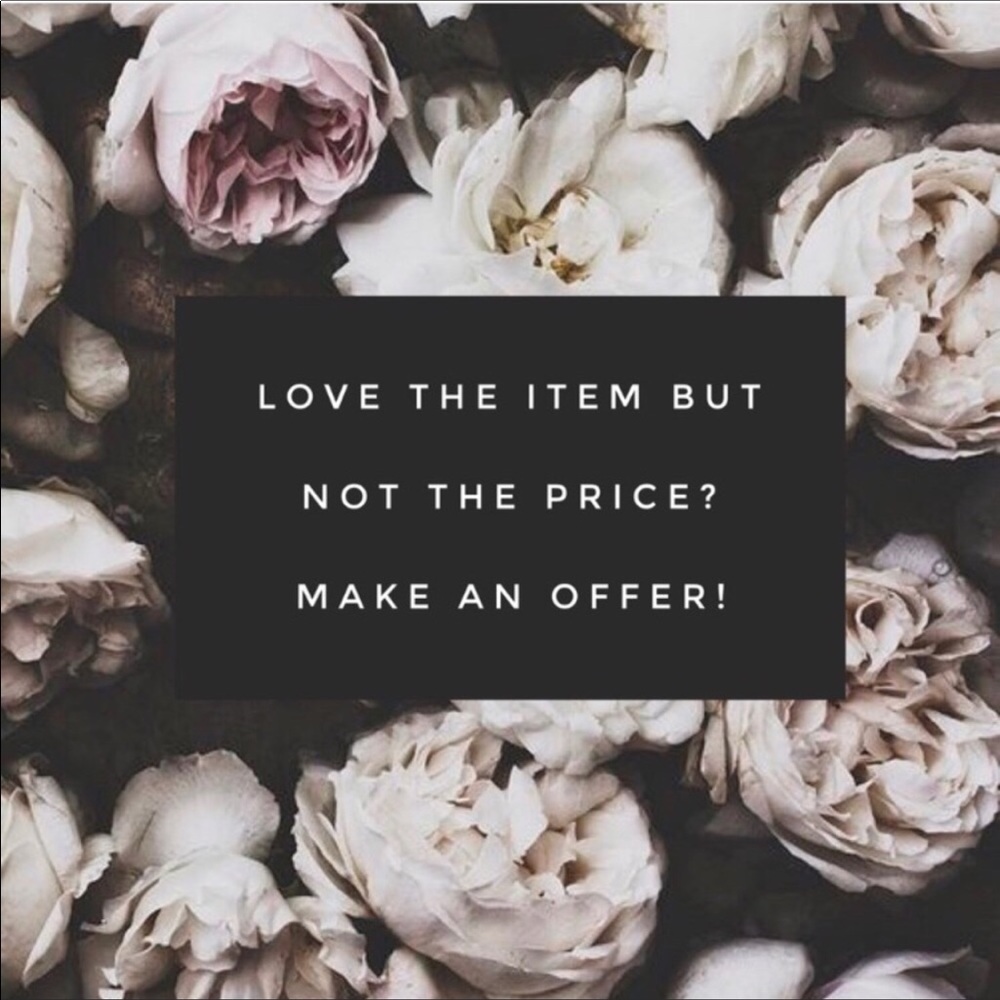 Make an offer on any items in my closet ✨